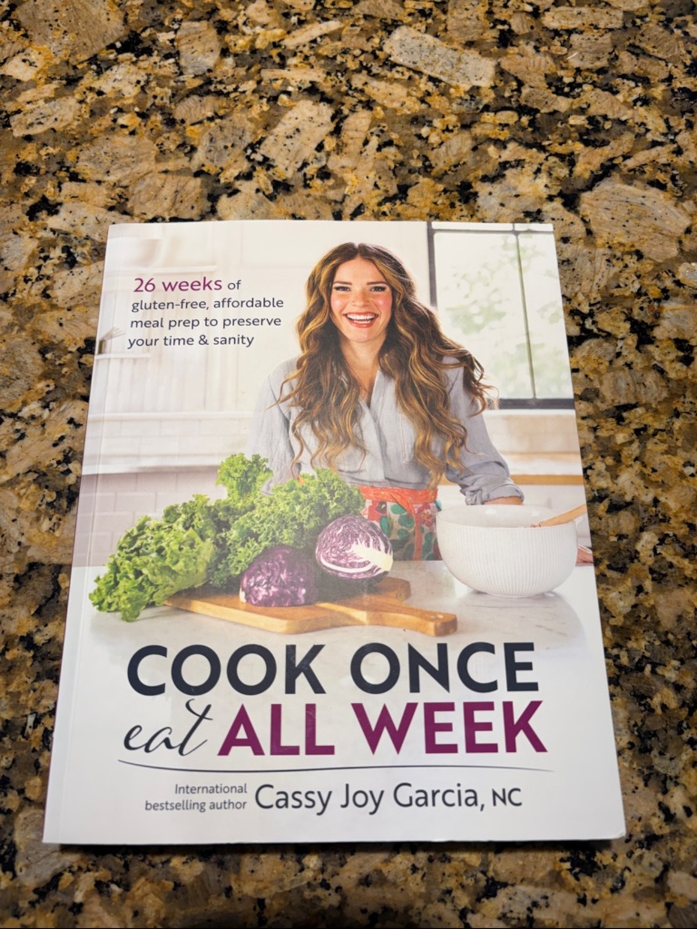 Cook Once Eat All Week Cookbook